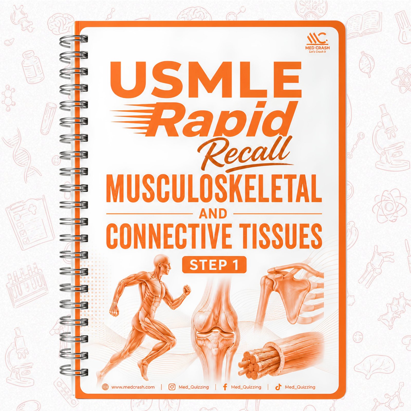 Musculoskeletal and Connective Tissue USMLE Rapid Recall | Step 1 | Visual Review eBook