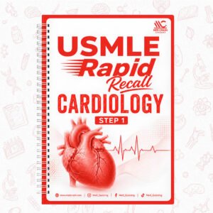 Cardiology USMLE Rapid Recall | Step 1 | Visual Review eBook
