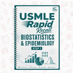 Biostatistics and Epidemiology for USMLE | Rapid Recall Series Step 1